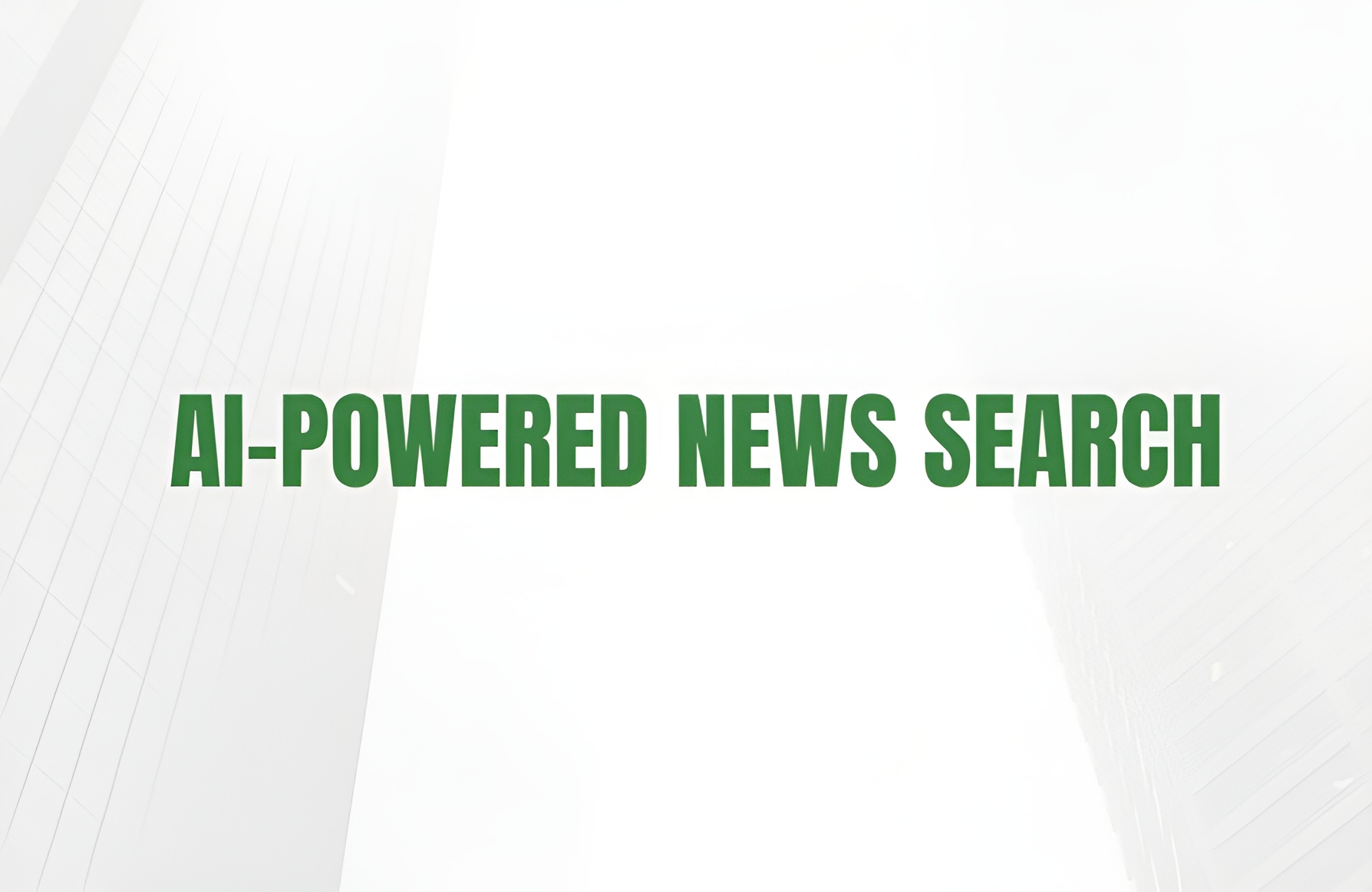 ai-powered-news-search-trusted-articles