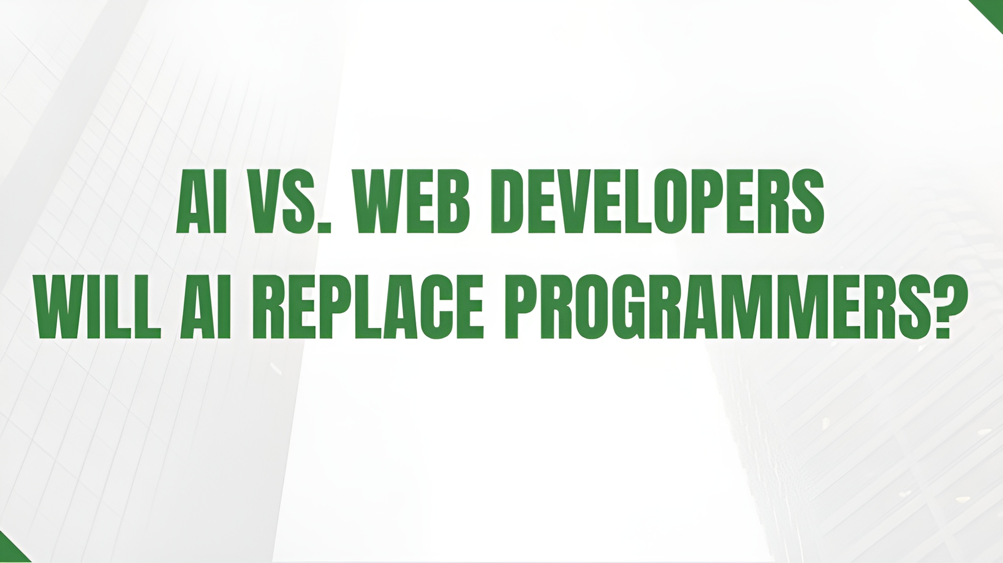 ai-vs-web-developers-will-ai-replace-programmers
