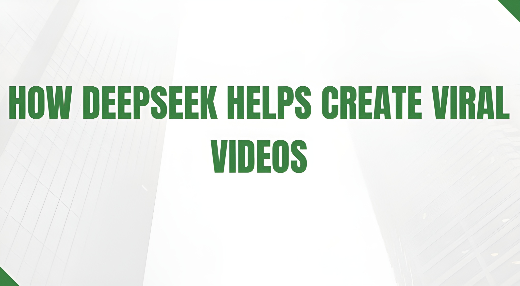 how-i-use-deepseek-to-create-viral-videos